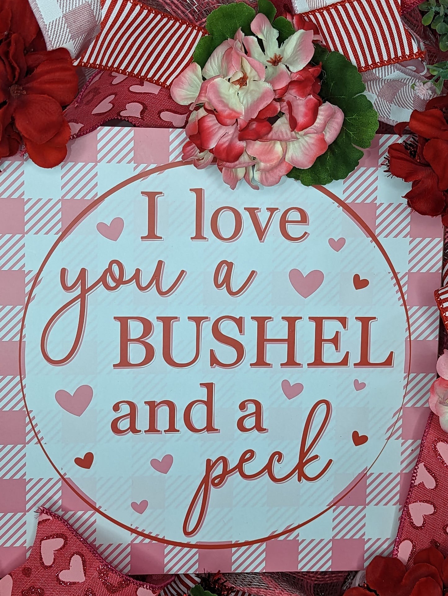 Valentine Bushel and a Peck